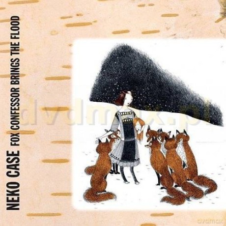 Neko Case: Fox Confessor Brings The Flood [CD]