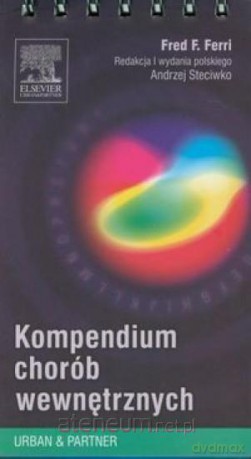 Kompendium chorób wewnętrznych [KSIĄŻKA]