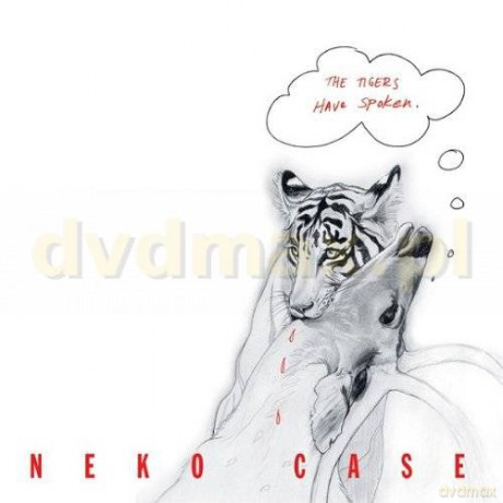 Neko Case: The Tigers Have Spoken [CD]