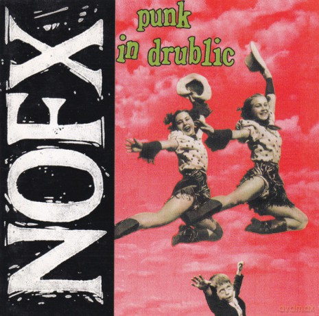 Nofx: Punk In Drublic [CD]
