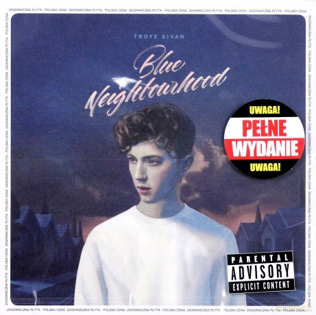 Troye Sivan: Blue Neighbourhood (PL) [CD]