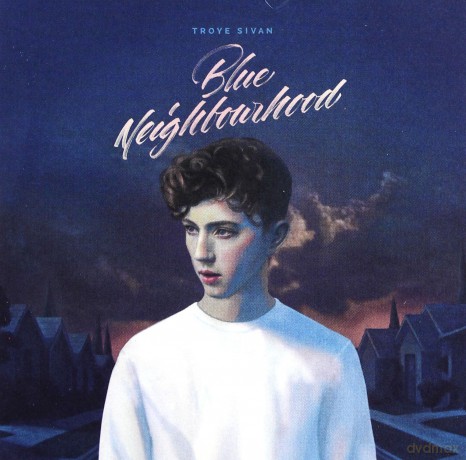 Troye Sivan: Blue Neighbourhood (PL) [CD]