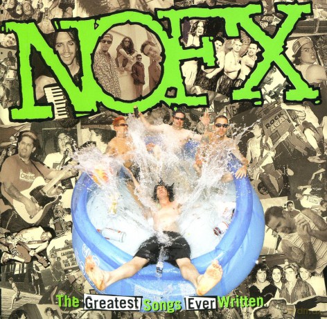 Nofx: The Greatest Songs Ever Written [CD]