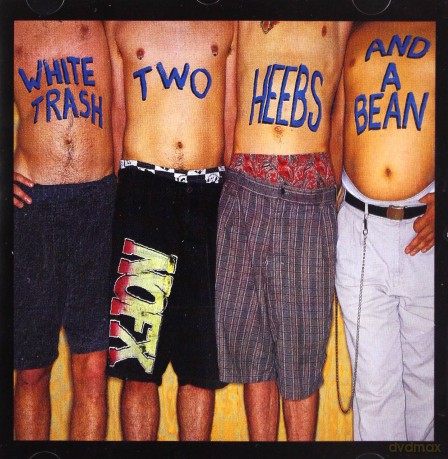 Nofx: White Trash, Two Heebs And A Bean [CD]