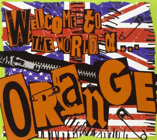 Orange: Welcome To The World Of... [CD]
