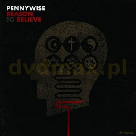 Pennywise: Reason To Believe [CD]