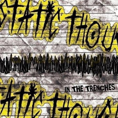 Static Thought: In The Trenches [CD]