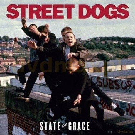 Street Dogs: State Of Grace [CD]