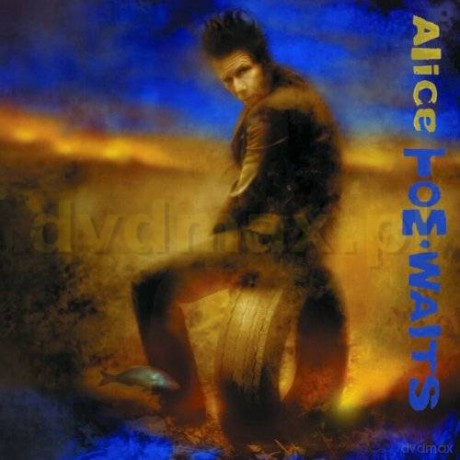 Tom Waits: Alice [CD]