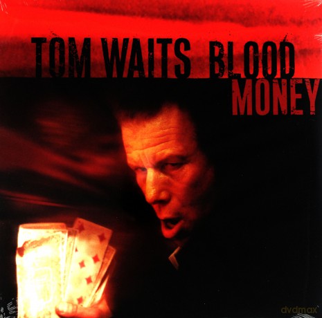 Tom Waits: Blood Money [Winyl]