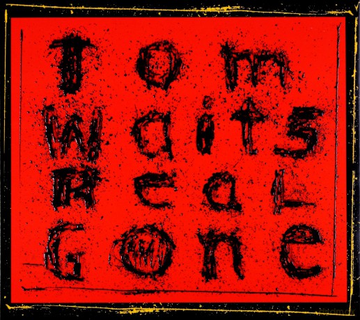 Tom Waits: Real Gone (digipack) [CD]