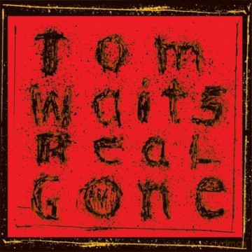 Tom Waits: Real Gone [Winyl]