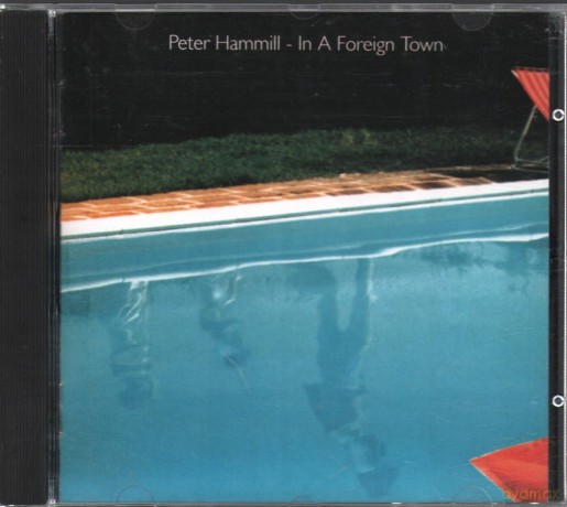 Peter Hammill: In A Foreign Town [CD]