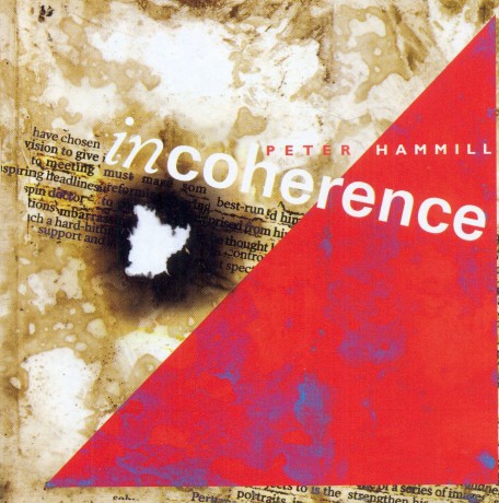 Peter Hammill: In Coherence [CD]