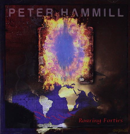 Peter Hammill: Roaring Forties [CD]