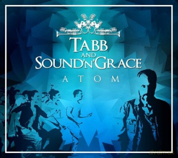 Tabb & Sound'n'Grace: Atom (Reedycja) [2CD]