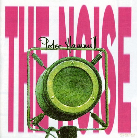 Peter Hammill: The Noise [CD]