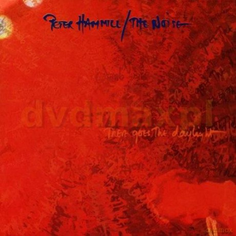 Peter Hammill: There Goes The Daylight [CD]