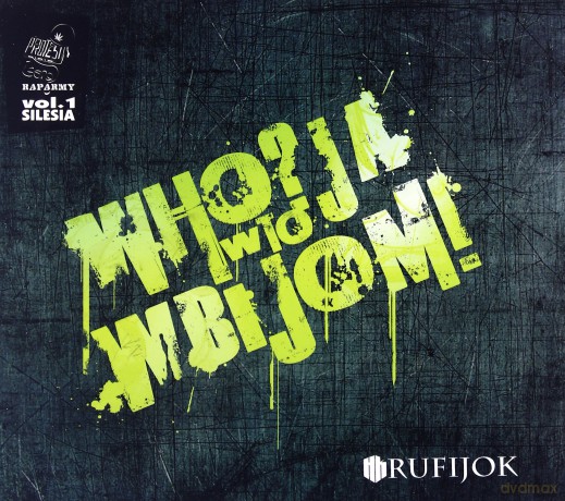 Rufijok: Ja W To Wbijom [CD]