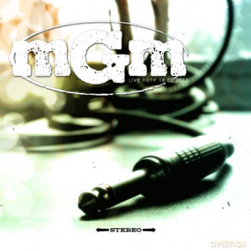 MGM: Live Hrpp 18.02.2013 [CD]
