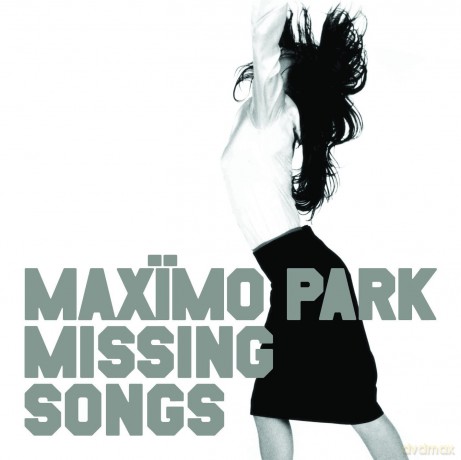 Maximo Park: Missing Songs [Winyl]