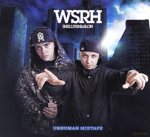 Wsrh: Unhuman Mixtape [CD]