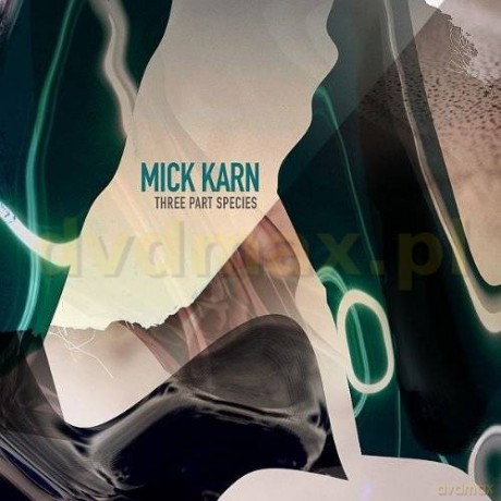 Mick Karn: Three Part Species [CD]