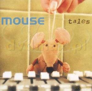Mouse: Tales [CD]