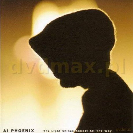 Ai Phoenix: The Light Shines Almost All The Way [CD]