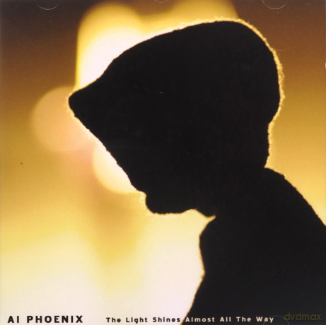 Ai Phoenix: The Light Shines Almost All The Way [CD]