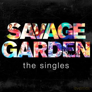 Savage Garden: Savage Garden - The Singles [CD]