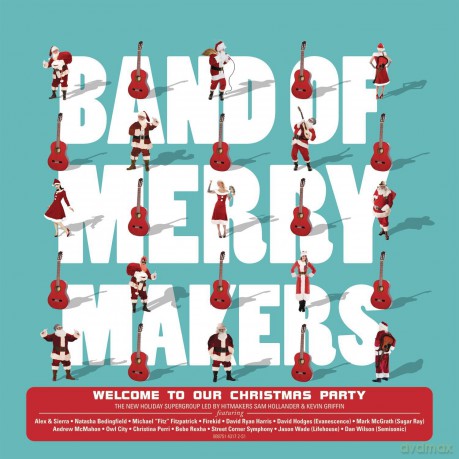 Band of Merrymakers: Welcome to Our Christmas Party [CD]