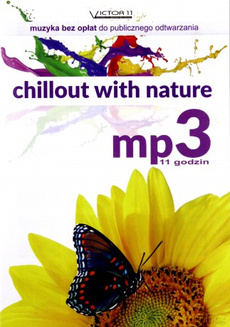 Chillout with nature [CD-MP3]