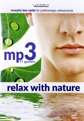 Relax with nature [CD-MP3]