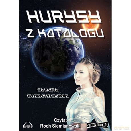 Hurysy z katalogu - Edward Guziakiewicz [AUDIOBOOK]
