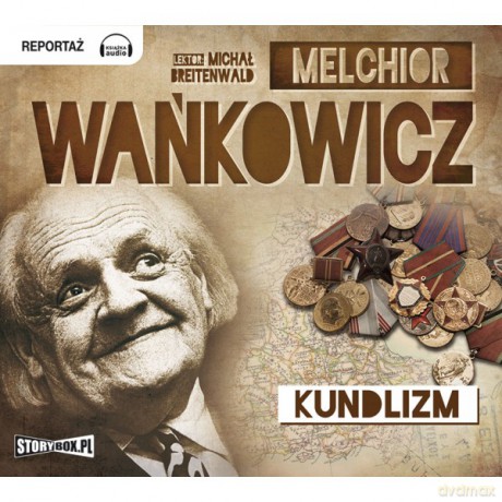 Kundlizm - Melchior Wańkowicz [AUDIOBOOK]