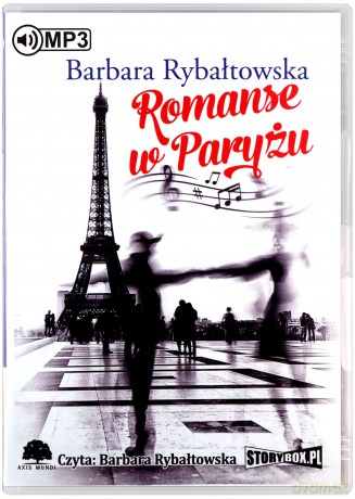 Romanse w Paryżu - Barbara Rybałtowska [AUDIOBOOK]