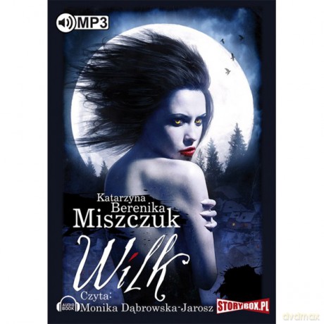 Wilk - Katarzyna Berenika Miszczuk [AUDIOBOOK]