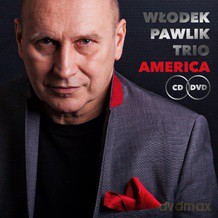 Włodek Pawlik Trio: America [CD]+[DVD]