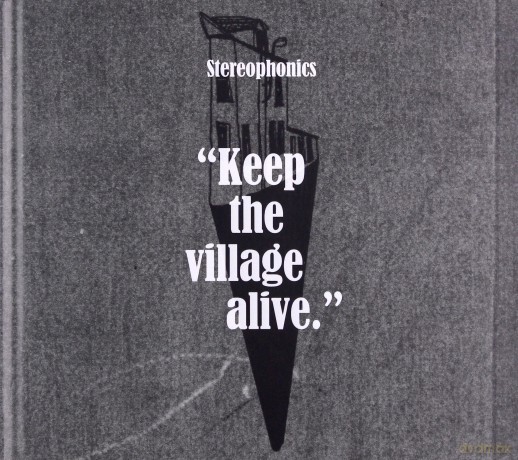 Stereophonics: Keep The Village Alive (Deluxe) [2CD]