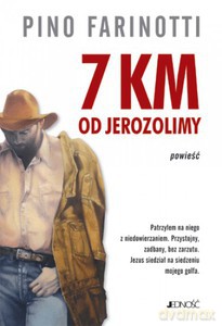 7 km od Jerozolimy. Powieść - Pino Farinotti [KSIĄŻKA]