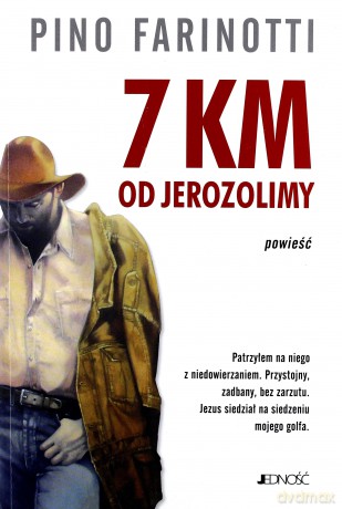 7 km od Jerozolimy. Powieść - Pino Farinotti [KSIĄŻKA]