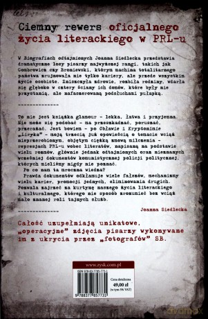 Biografie odtajnione. Z archiwów literackich bezpieki - Joanna Siedlecka [KSIĄŻKA]