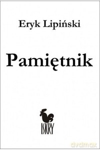 Pamiętnik - Eryk Lipiński [KSIĄŻKA]