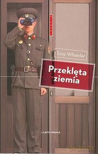 Przeklęta ziemia - Tony Wheeler [KSIĄŻKA]