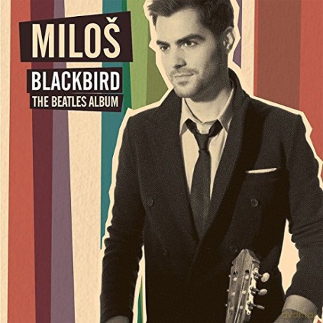 Milos Karadaglic: Blackbird: The Beatles Album [Winyl]