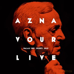 Charles Aznavour: Live Palais Des Sports, Paris [CD]