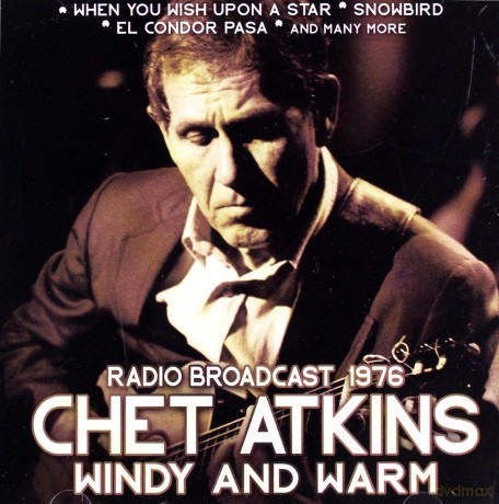 Chet Atkins: Windy And Warm [CD]