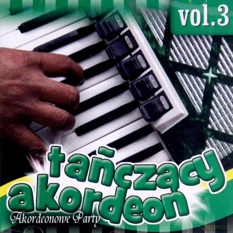 Tańczący Akordeon vol. 3 [CD]