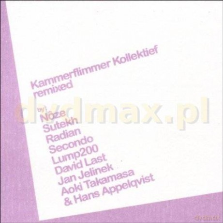 Kammerflimmer Kollektief: Remixed [CD]